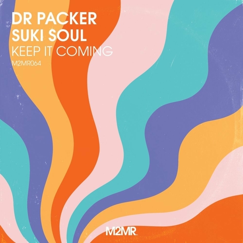 Dr Packer - Keep It Coming [M2MR064]